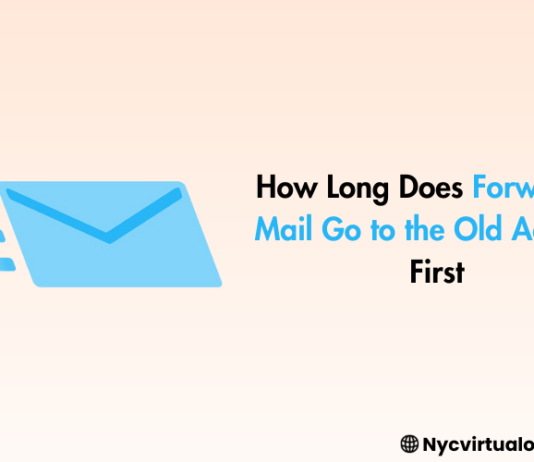 does forwarded mail go to the old address first