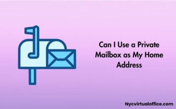 Can I Use a Private Mailbox as My Home Address
